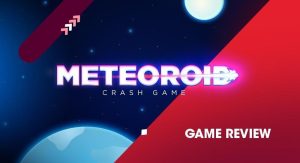 Meteoroid mini jeu crash de Spinmatic
